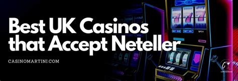 casino sites that accept neteller deposits - casinos that accept neteller.